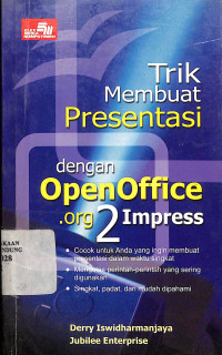 Trik Membuat Presentasi dengan OpenOffice.org 2 Impress
