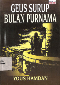 Geus Surup Bulan Purnama : Kumpulan Carpon Yous Hamdan
