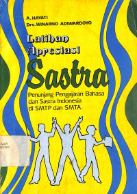 Latihan Apresiasi Sastra