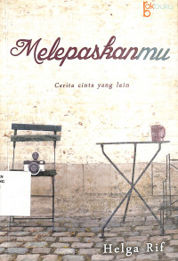 Melepaskanmu