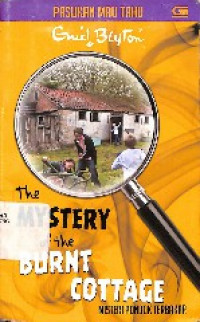 Misteri Pondok Terbakar = The Mystery Of The Burnt Cottage