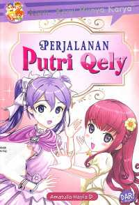 Perjalanan Puteri Qely