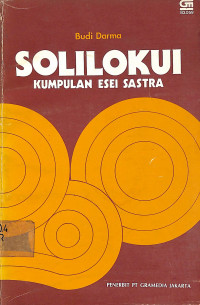 Solilokui : Kumpulan Esei Sastra