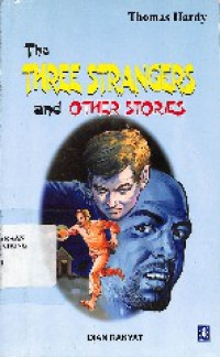 The Three Strangers and Other Stories