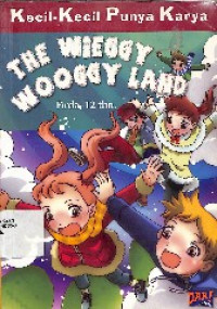 The Wieggy Wooggy Land