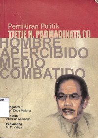 Pemikiran Politik Tjetje H. Padmadinata (1): 